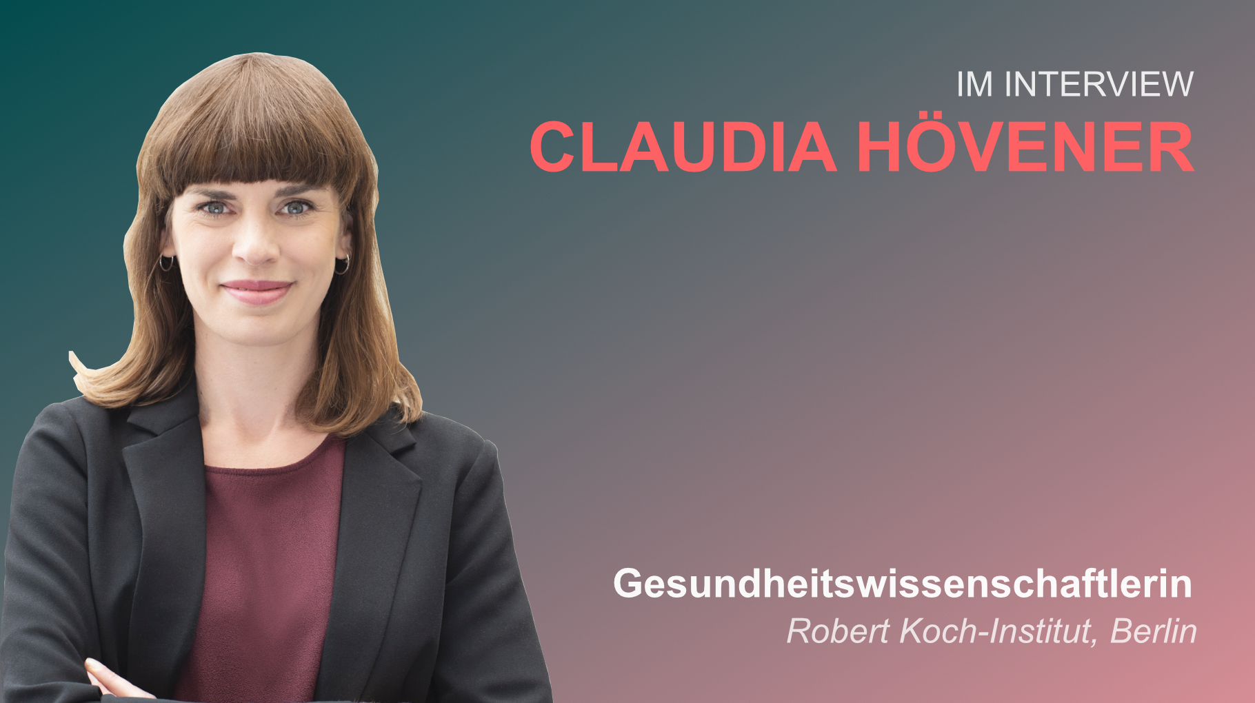 Teaser für das Interview mit Claudia Hövener über Covid-19 und Soziale Determinanten. Oben rechts: Im Interview. Claudia Hövener. Unten rechts: Gesundheitswissenschaftlerin. Robert Koch-Institut, Berlin Links: Potrait von Claudia Hövener.