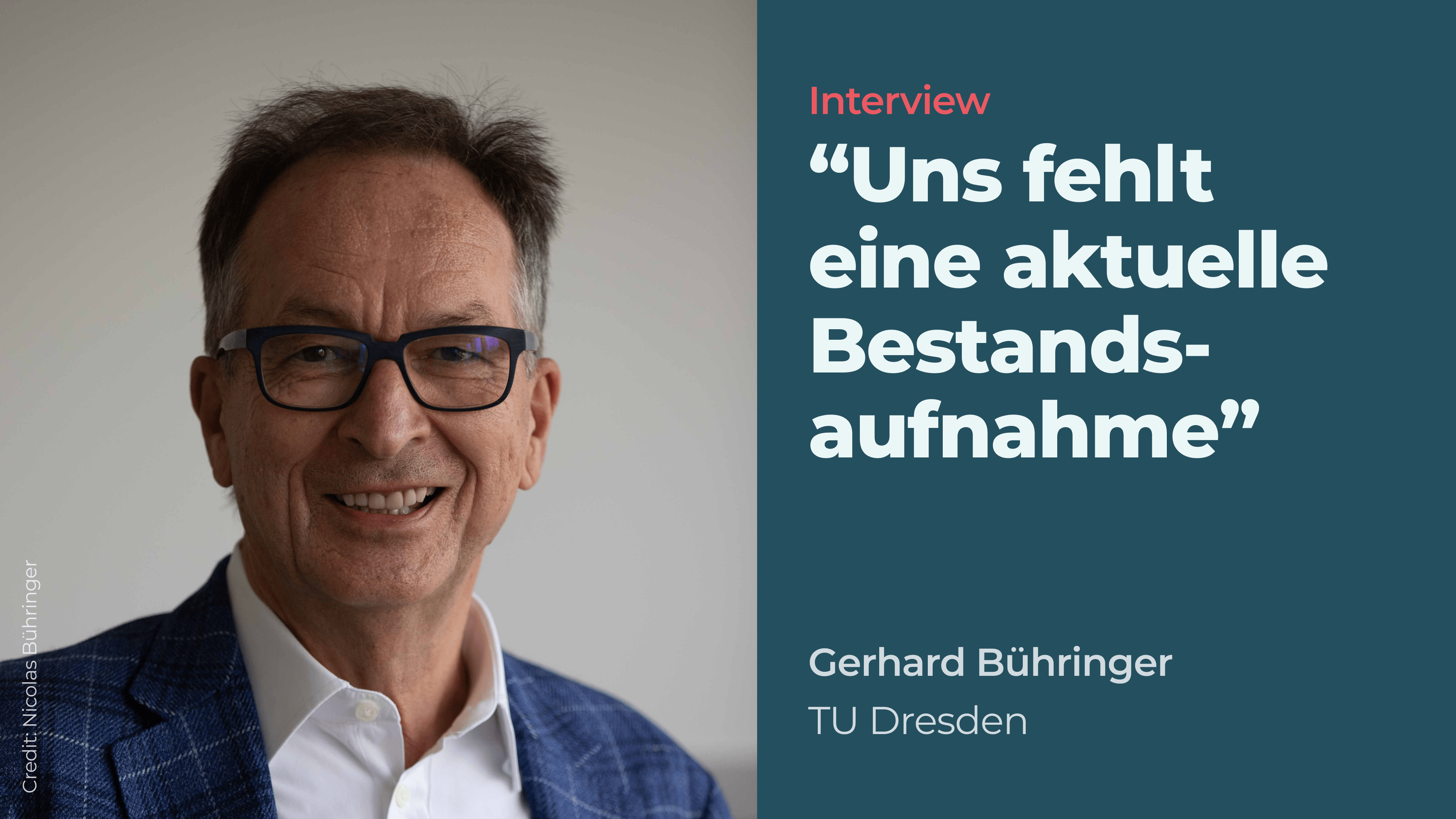 Interview. “Uns fehlt eine aktuelle Bestandsaufnahme” Gerhard Bühringer. TU Dresden